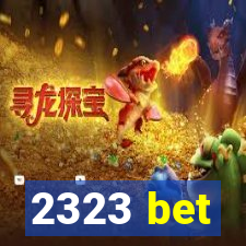 2323 bet